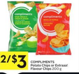 COMPLIMENTS Potato Chips or Extraaa! Flavour Chips