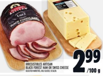 Irresistibles Artisan Black Forest Ham or Swiss Cheese